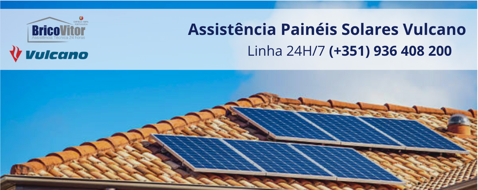 Assistência Painéis Solares Vulcano Mosteiró