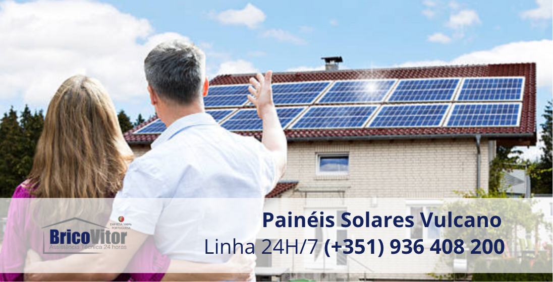 Assistência Painéis Solares Vulcano Cabanelas &#8211; Vila Verde, Assistência Técnica Vulcano 24 horas